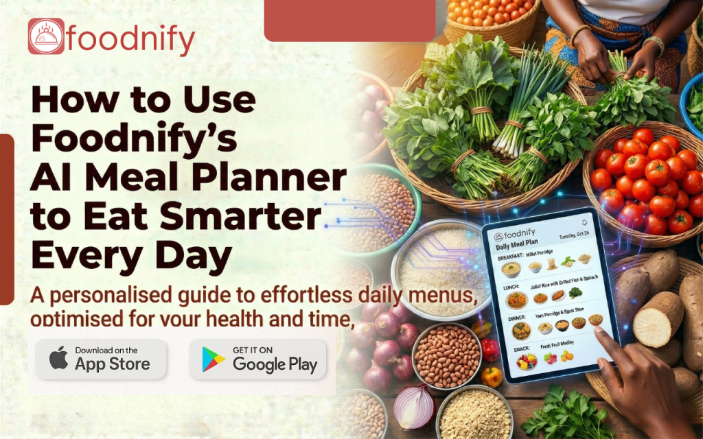 Foodnify AI meal planner app screen on a smartphone beside a healthy meal, showing how the app helps users eat smarter every day.